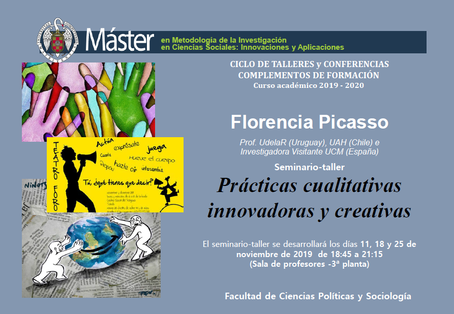 Seminario de «Prácticas cualitativas innovadoras y creativas», a cargo de la profesora Florencia Picasso Risso